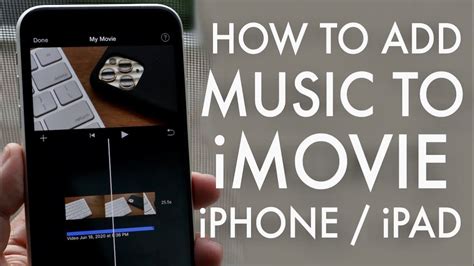 how to add music to imovie on iphone