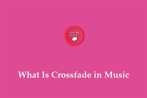 what is crossfade in music? how does it relate to the concept of tempo?